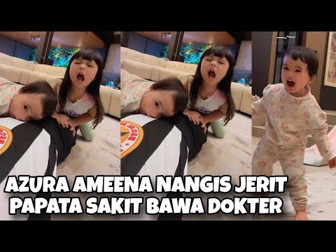 AZURA AMEENA N4NGIS JERIT PAPATA SAKIT DEMAM TINGGI