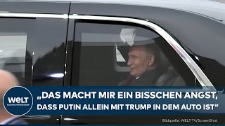 TRUMP UND PUTIN IN ALASKA: Historische Szene - Putin darf in Trumps Präsidenten-Limousine einsteigen