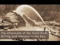 Hydraulic Mining and Mercury Pollution