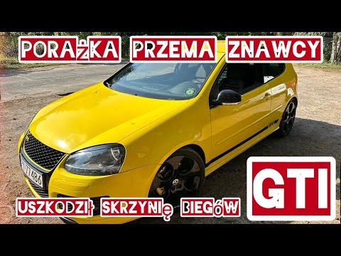 VW GOLF V GTI PORAŻKA ROKU USZKODZIŁEM SKRZYNIE BIEGÓW