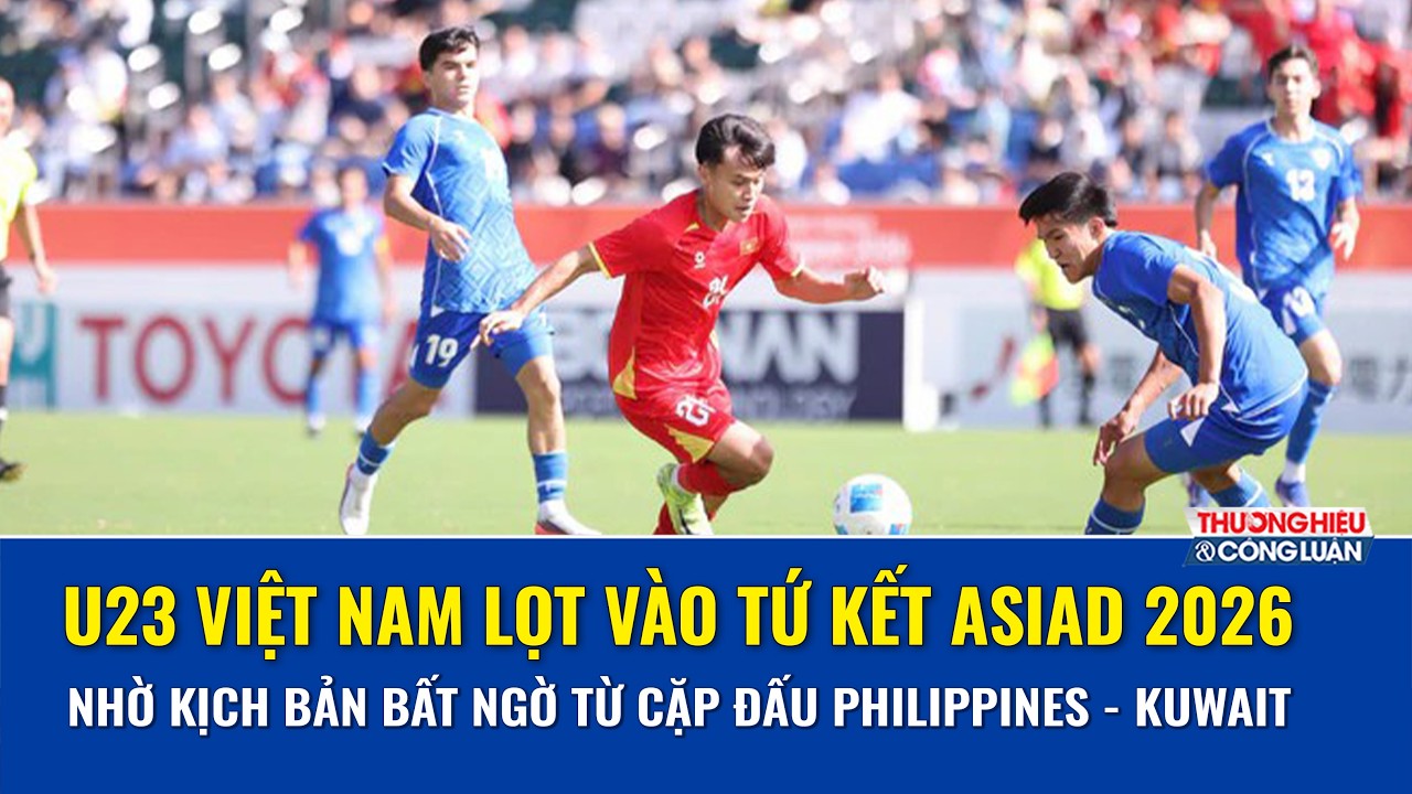 Thua Uzbekistan 0-2, U23 Việt Nam vẫn vào tứ kết ASIAD 2026 nhờ trận thắng bất ngờ của Philippines