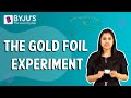 Gold Foil Experiment Insights