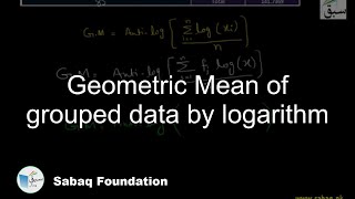 Geometric Mean of grouped data by logarithm