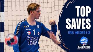 TOP SAVES | QFs & Final Weekend | M18 EHF EURO 2026