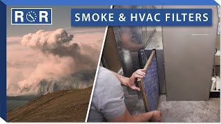 Before You Upgrade - Which Furnace Filters for Wildfire Smoke | Repair & Replace