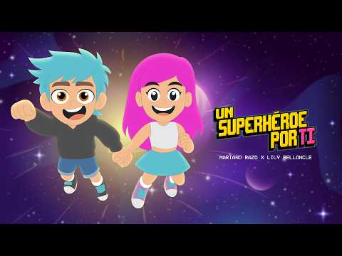 UN SUPERHÉROE POR TI - Mariano Razo (Video Oficial)