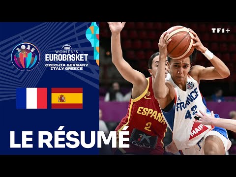 France - Espagne : une fin de match irrespirable ! (résumé I EuroBasket féminin 2025)