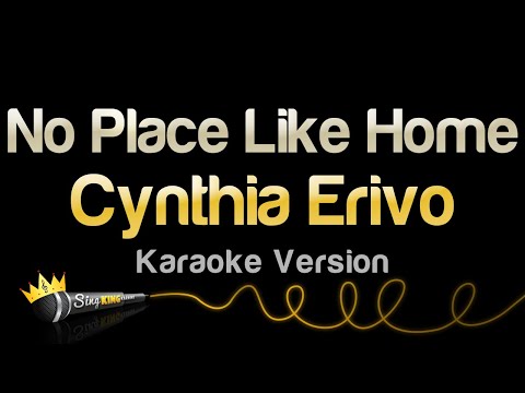 Cynthia Erivo (Wicked) – No Place Like Home (Karaoke Version)