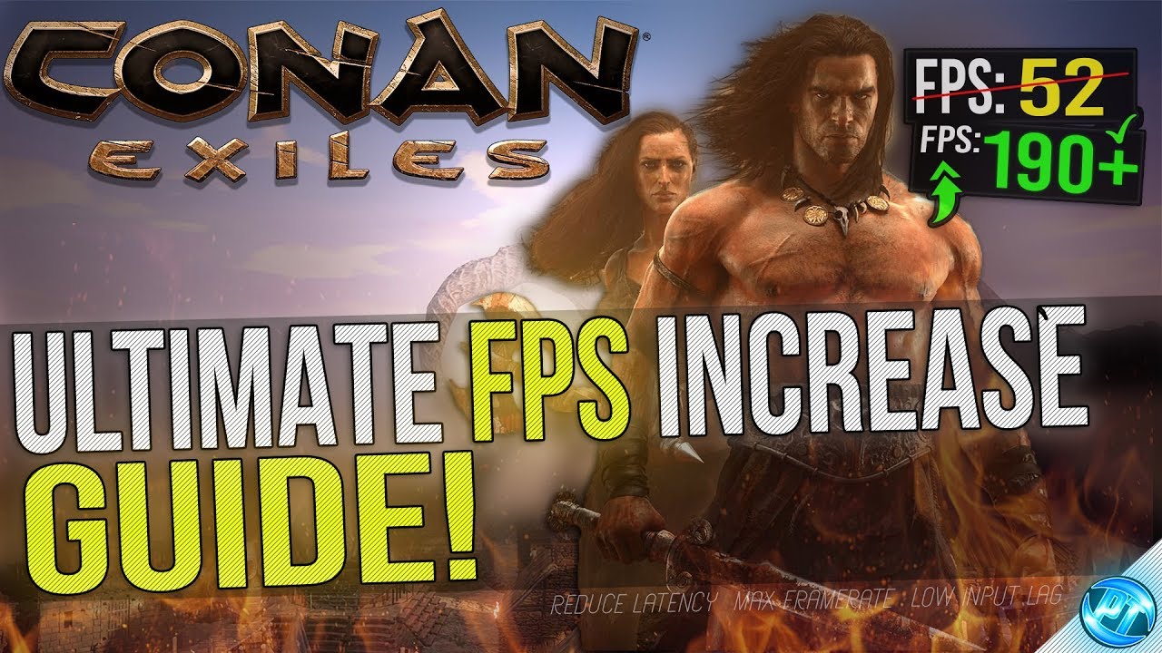 Conan Exiles: Dramatically increase performance / FPS with any setup! - Panjno