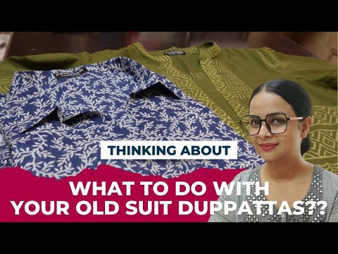 What to do with that old suit duppatta? Wear it Again!!