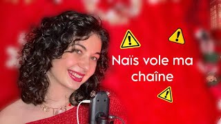 ASMR: NAIS VOLE MA CHAÎNE😱🚨 (MaevASMR x @Nais_asmr)