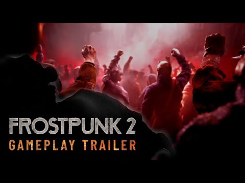 Frostpunk 2 | Official Gameplay Trailer