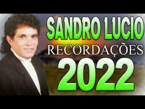 SANDRO LUCIO MUSICAS INESQUECIVEIS