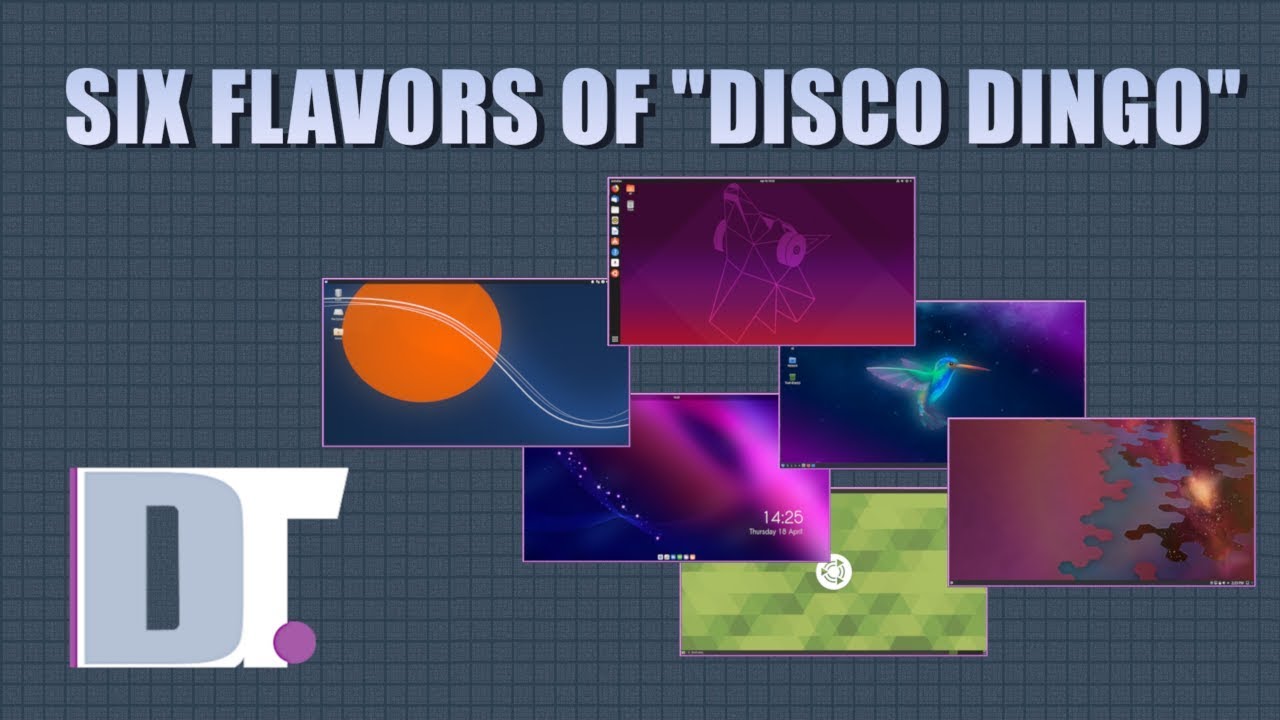 The Many Flavors of Ubuntu 19.04 -Disco Dingo- DistroTube