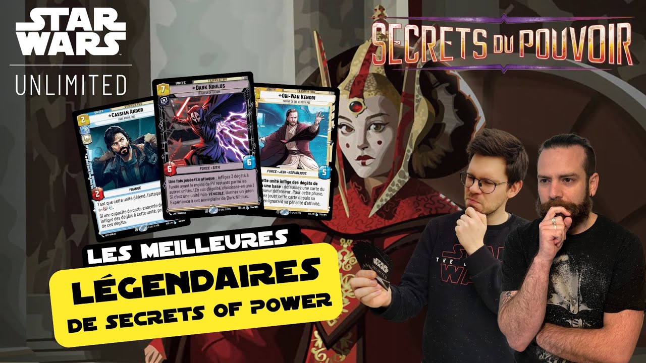 TIER LIST - CLASSEMENT DES LÉGENDAIRES DU SET 6 DE STAR WARS UNLIMITED