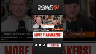 Cincinnati Bengals Need MORE PLAYMAKERS #EntertheJungle