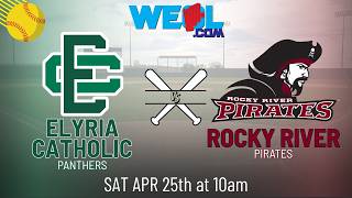 Elyria Catholic vs. Rocky River - High School Softball- April 25th, 2026 (AUDIO ONLY)