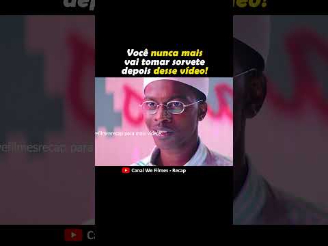 Você nunca mais vai tomar sorvete depois desse vídeo! #shorts #filmes #wefilmes