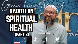 Hadith on Spiritual Health (part 2) - Abdulwahid Stephenson