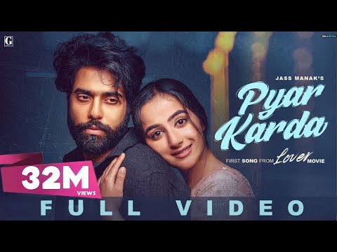 Pyar Karda : Jass Manak (Full Video) Lover - Guri - Punjabi Song &nbsp;- Geet MP3