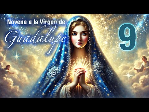 Novena a la Virgen de Guadalupe