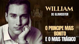 WILLIAM DE GLOUCESTER - A História do Príncipe Piloto que Morreu em Competição #biografia #historia