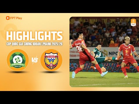HIGHLIGHTS: TRƯỜNG TƯƠI ĐỒNG NAI - HỒNG LĨNH HÀ TĨNH | SIÊU PHẨM MÃN NHÃN, NGHẸT THỞ CUỐI TRẬN thumbnail