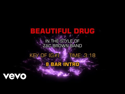 Zac Brown Band – Beautiful Drug (Karaoke)