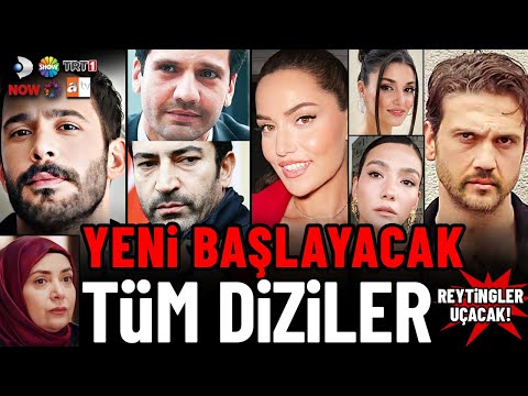 Yeni Başlayacak 11 Dizi | Reytingler Uçacak!