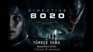 Directive 8020 - SinnerClown Türkçe Yama