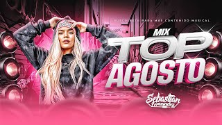 MIX TOP AGOSTO 2025🔥 (Papasito, BA BA BAD, Vamo a Bailotear, Yo y Tú, Vitamina) Sebastian Fernández