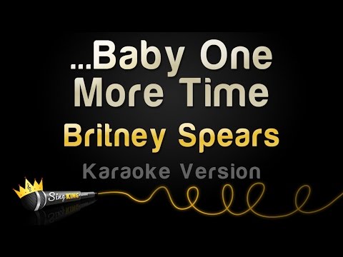 Britney Spears – …Baby One More Time (Karaoke Version)