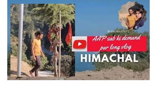 I'm going to himachal (56) #vlog #viralvideo #youtube #trending