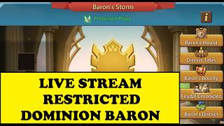 LIVE STREAM - RESTRICTED  DOMINION BARON FILLING - helping the fam!