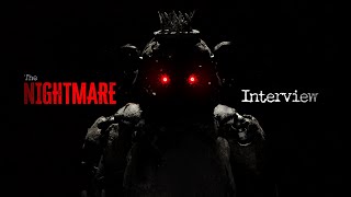 An Interview with a Nightmare