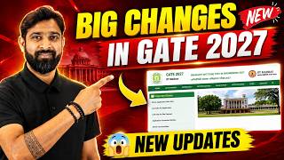 Don't Miss These GATE 2027 Changes! | New Rules, New Papers & Everything That Changed