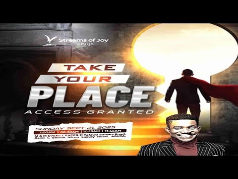 TAKE YOUR PLACE - ACCESS GRANTED || SUNDAY SERVICE || 21ST SEPTEMBER 2025