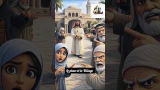 L'homme pieux et le Village #histoire #islamicvideo #viral