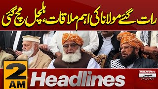 Maulana Fazal Ur Rehman |  Imran khan | DG ISPR Big Statement | 2 AM News Headlines | Pakistan News
