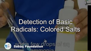 Detection of Basic Radicals: Colored Salts