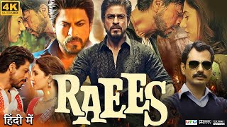 Raees Full Movie | Shahrukh Khan, Mahira Khan, Mohammed Zeeshan Ayyub | HD Facts Review