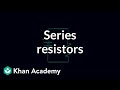 Understanding Series Resistors