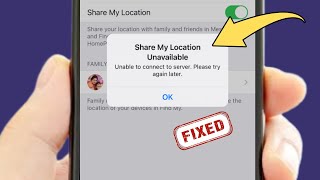 Share My Location Unavailable Unable to Connect to Server Please Try Again Later ( iPhone )