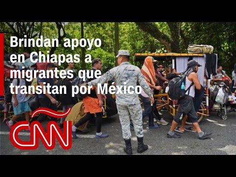 Autoridades de Chiapas brindan apoyo humanitario a migrantes que transitan por México hacia EE.UU.