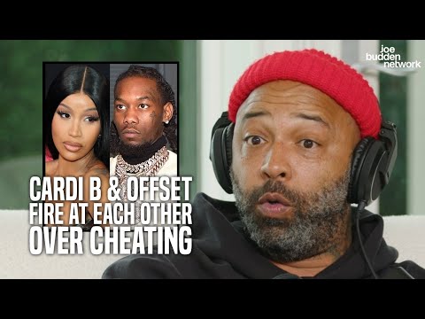 Cardi B & Offset FIRE AT Each Other On Social Media Over Cheating | Joe Budden Reacts