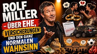 Rolf Miller 🥰 Über Ehe, Versicherungen und den ganz normalen Wahnsinn #RolfMiller #humor #lustig 