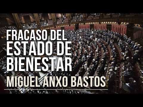 El fracaso del Estado de Bienestar | Miguel Anxo Bastos