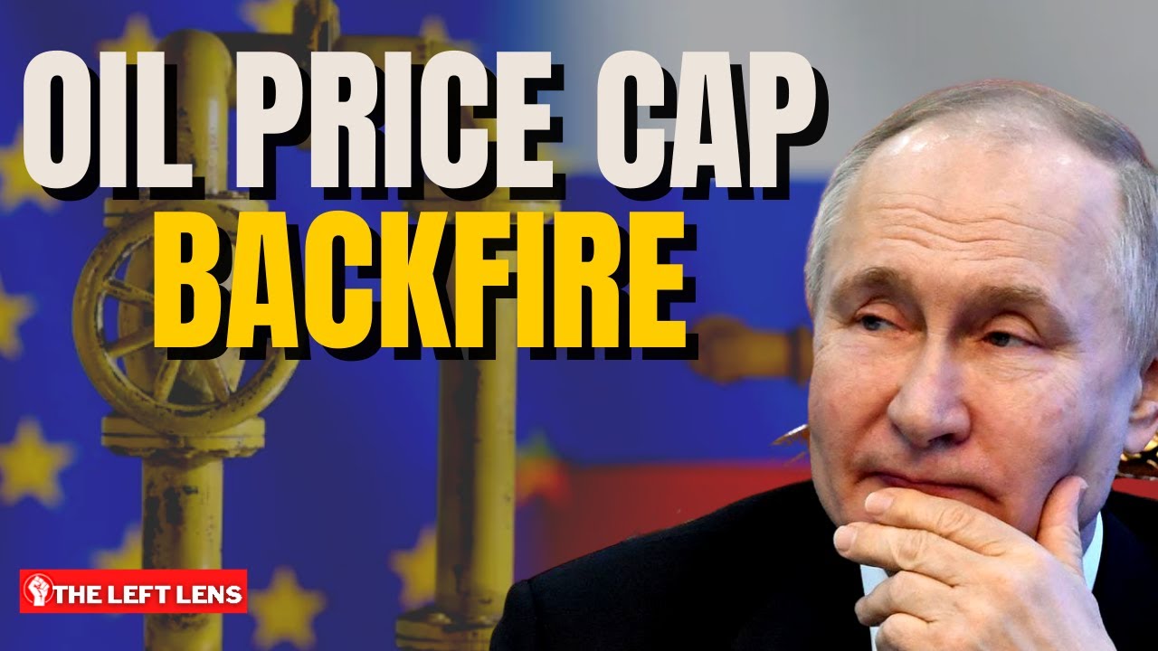 Oil Price Cap on Russia BACKFIRES on the EU, WORSENS Energy Crisis