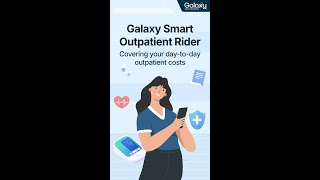 Galaxy Health Insurance | Galaxy Smart Outpatient Rider