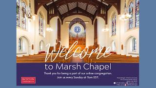 Sunday Morning Worship Service at Marsh Chapel |  April 12, 2026